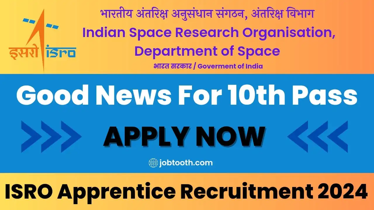 ISRO RECRUITMENT 2024