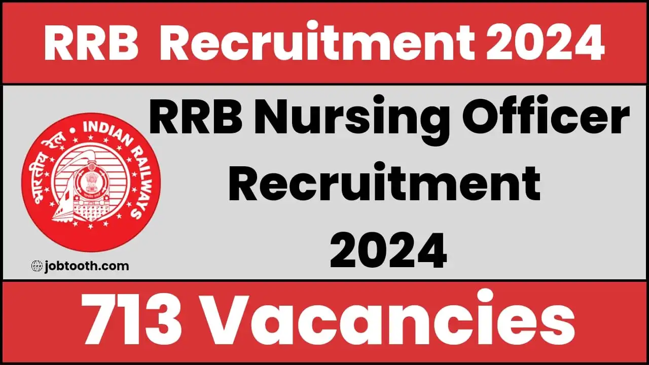 RRB Nursing Officer Recruitment 2024