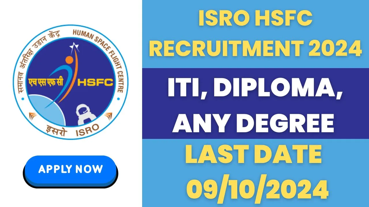 ISRO HSFC Recruitment 2024