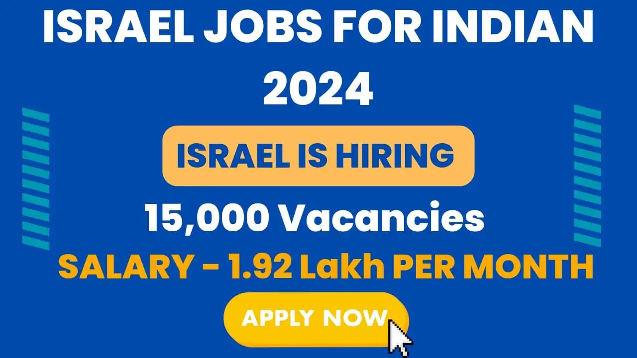 Israel Jobs for Indian