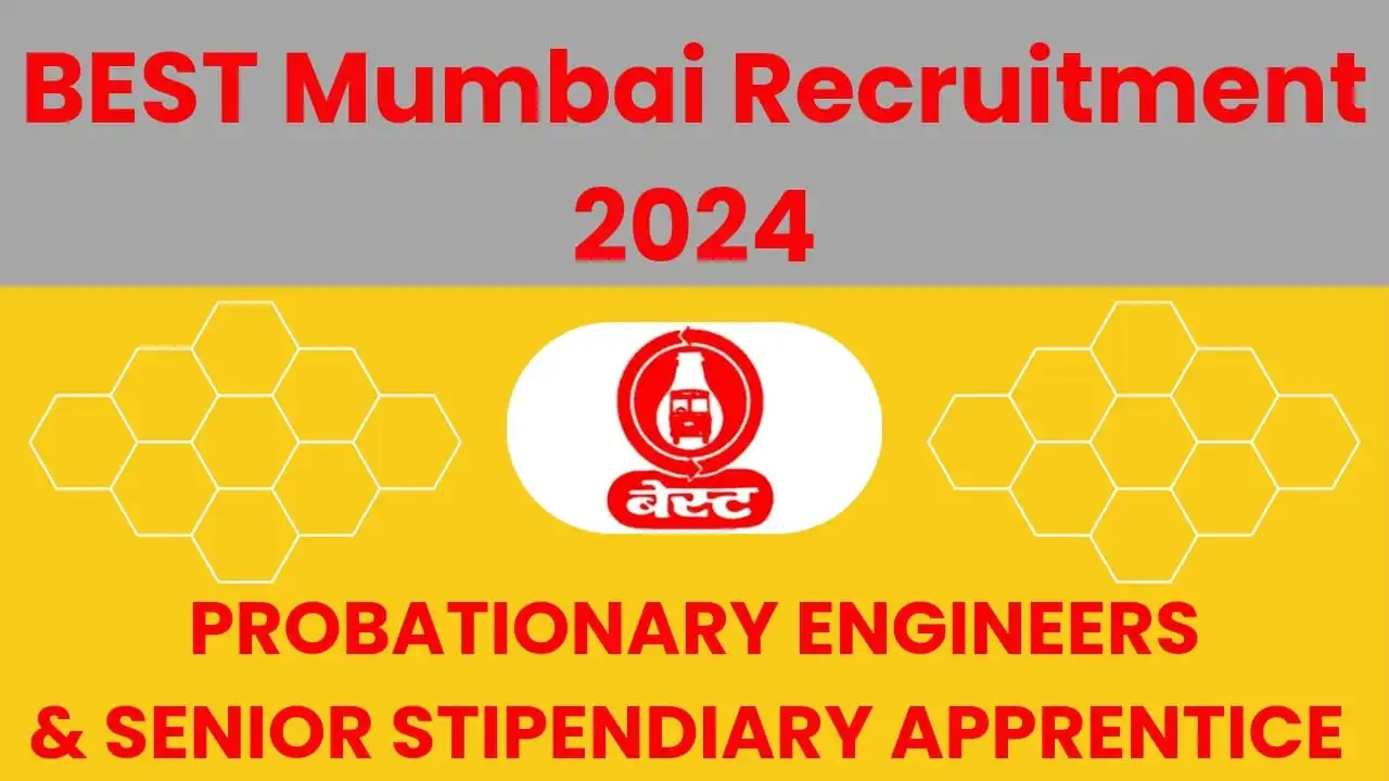 BEST Mumbai Recruitment 2024