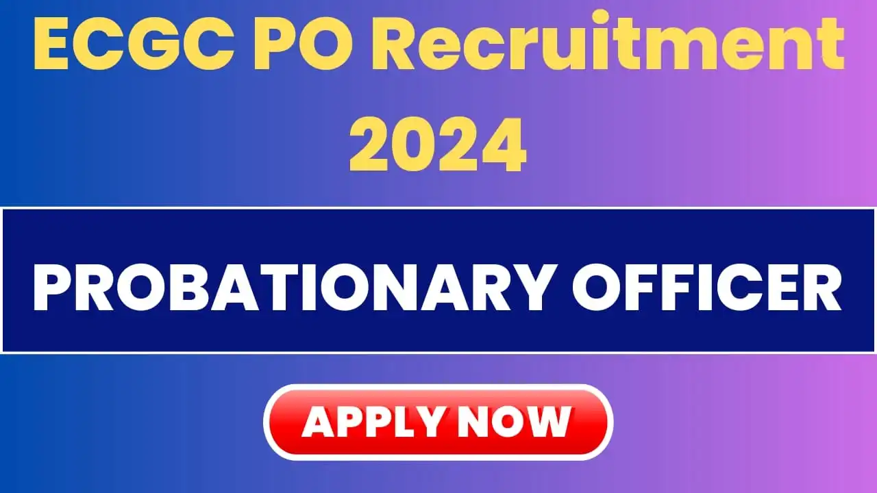 ECGC PO Recruitment 2024