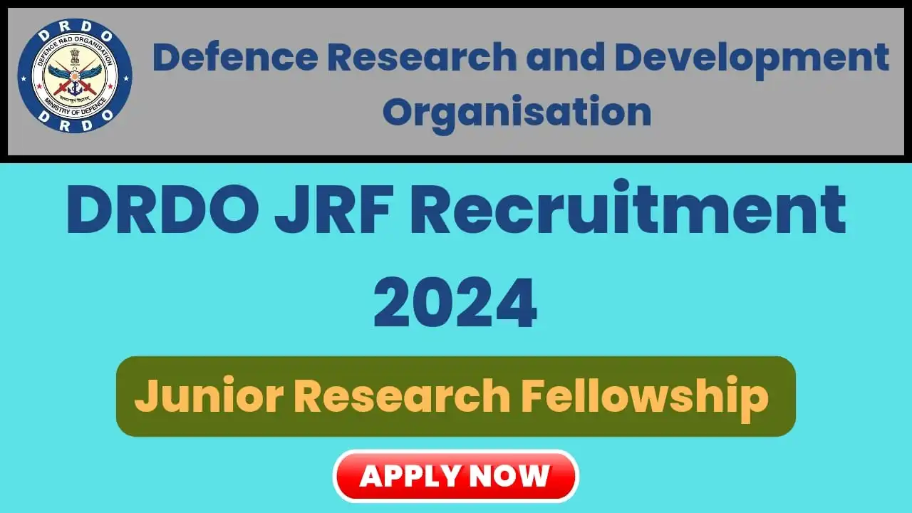 DRDO JRF Recruitment 2024