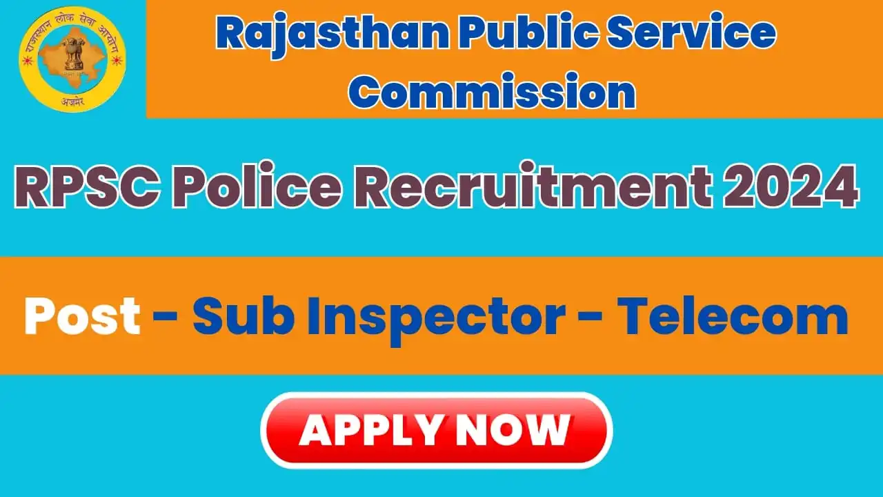 RPSC Police Recruitment 2024