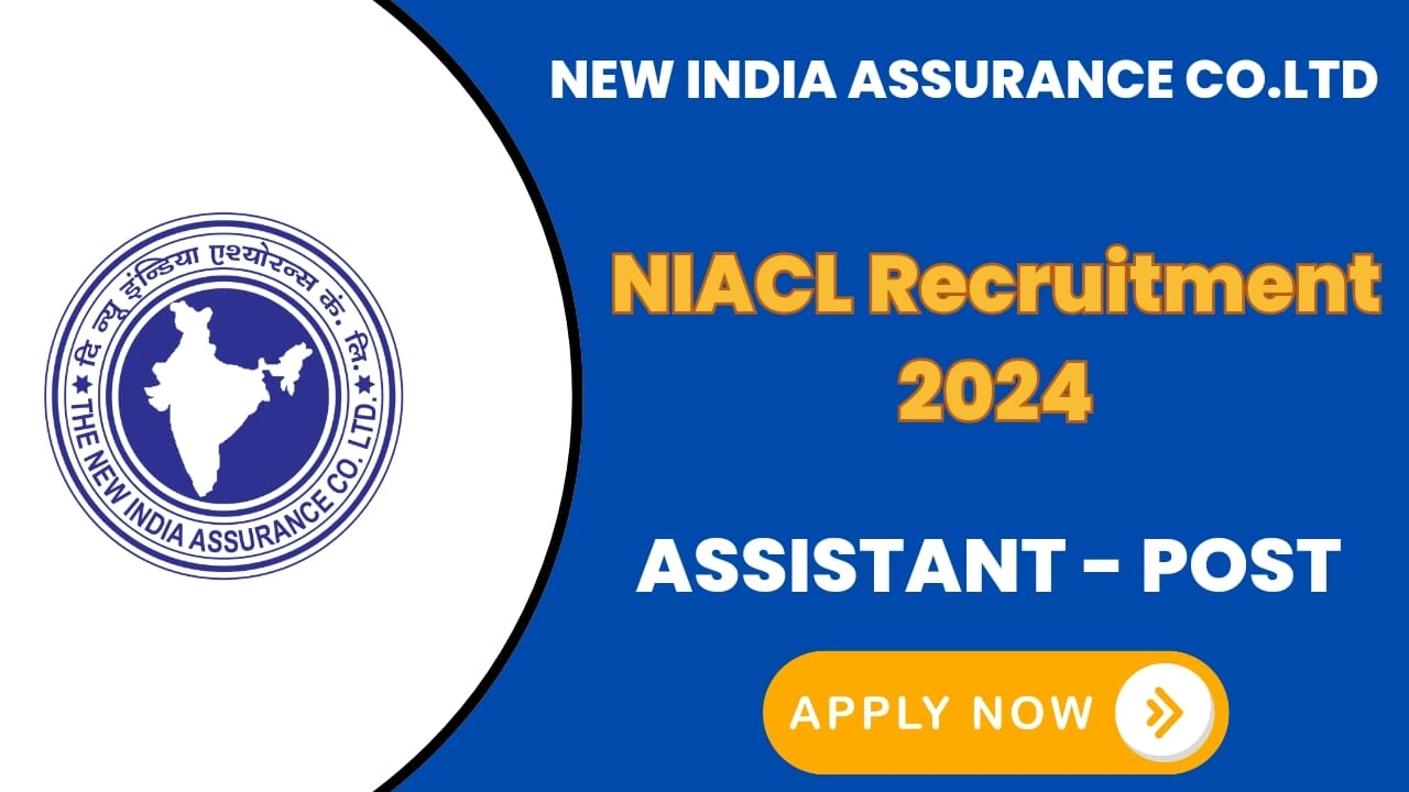 NIACL Recruitment 2024