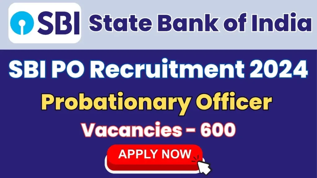 SBI PO Recruitment 2024