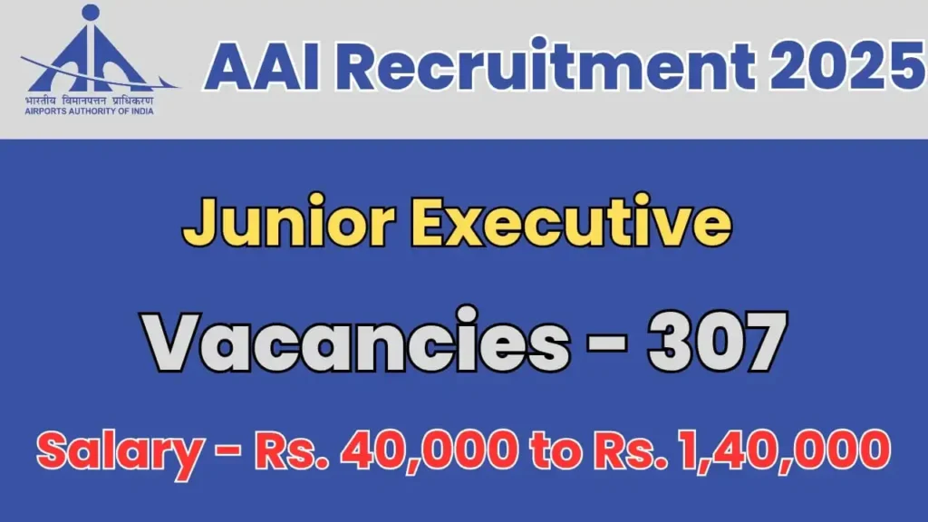 AAI Recruitment 2025